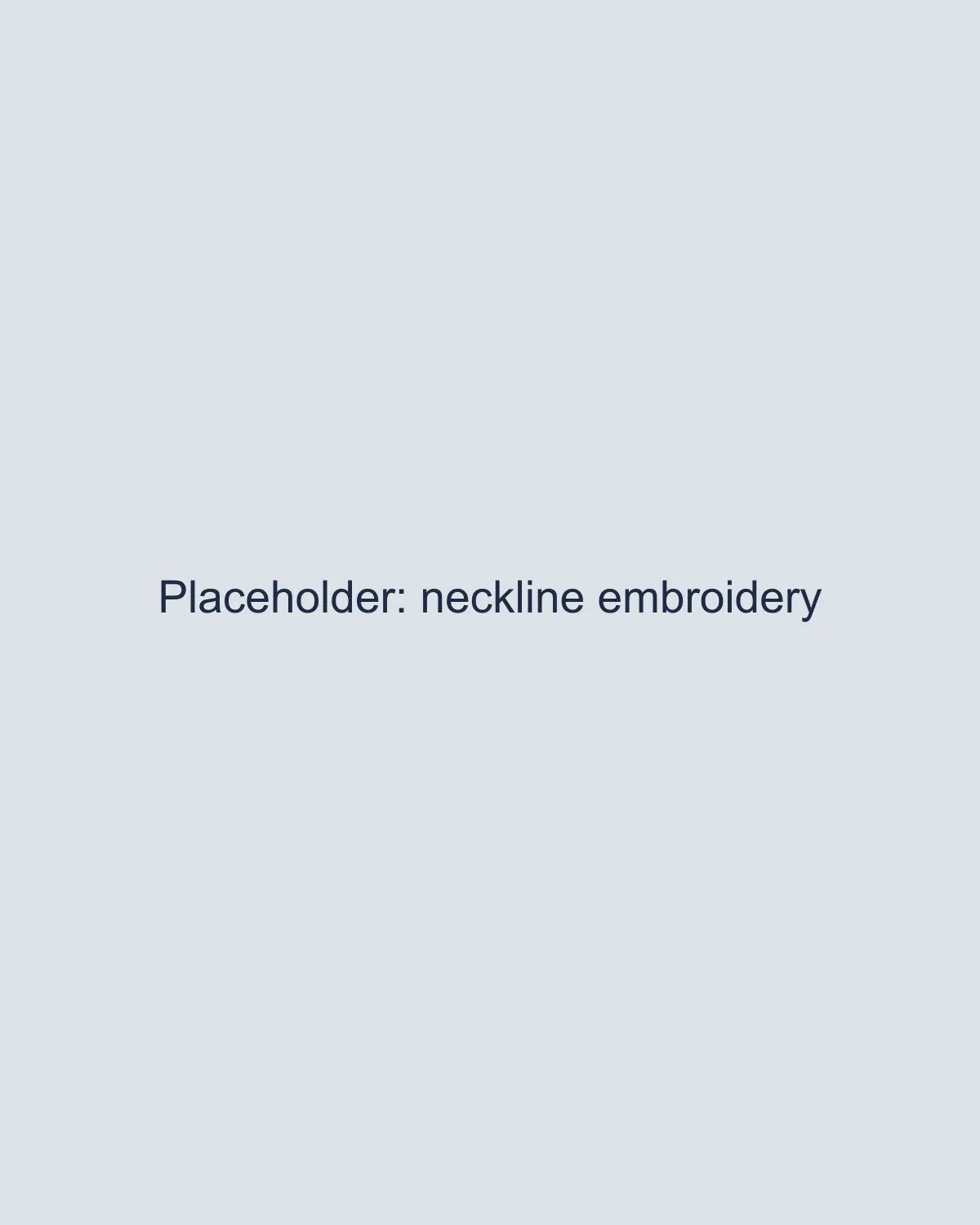 Placeholder for neckline embroidery patch, close-up